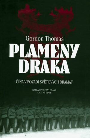 Plameny draka - Thomas Gordon