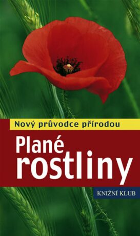 Plané rostliny - Margot Spohnová,Roland Spohn