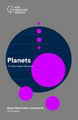 Planets - Royal Observatory Greenwich,Emily Drabek-Maunder