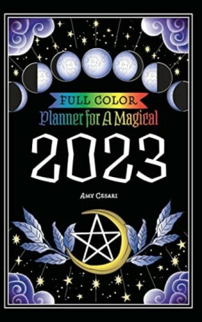 Planner for a Magical 2023 - Amy Cesari