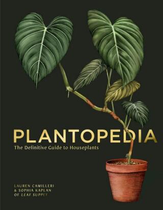 Plantopedia - Lauren Camilleri,Sophia Kaplan