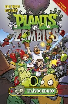 Plants vs. Zombies Trávogeddon - Paul Tobin,Ron Chan