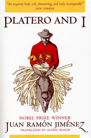 Platero and I - Juan Ramon Jimenez