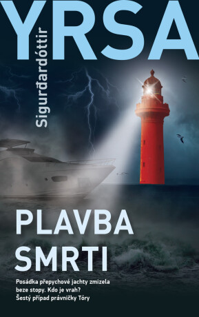 Plavba smrti - Yrsa Sigurdarđóttir