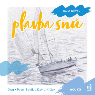 Plavba snů - David Křížek