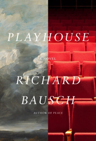 Playhouse - Richard Bausch