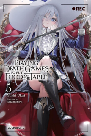 Playing Death Games to Put Food on the Table, Vol. 5 - Nekometaru Nekometaru