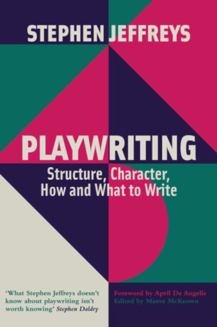 Playwriting - Stephen Jeffreys