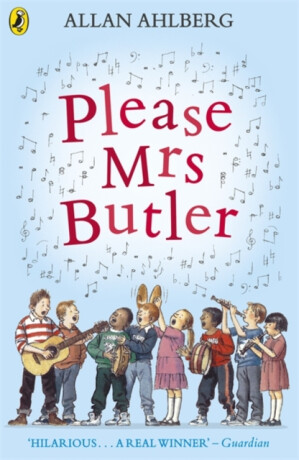 Please Mrs Butler - Allan Ahlberg