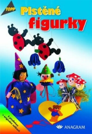 Plstěné figurky - TOPP - Maria-Regina Altmeyer