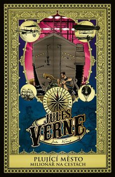 Plující město a Milionář na cestách - Jules Verne