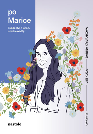 Po Marice - Jiří Kuča,Darina Křivánková