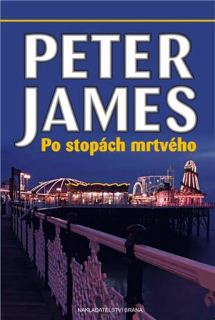 Po stopách mrtvého - Peter James
