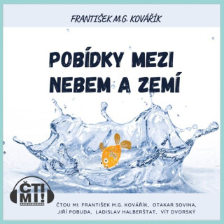Pobídky mezi nebem a zemí - František M.G. Kovářík