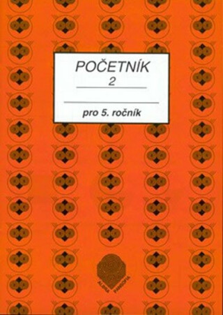 Početník pro 5. ročník ZŠ - 2.díl - Jiřina Brzobohatá