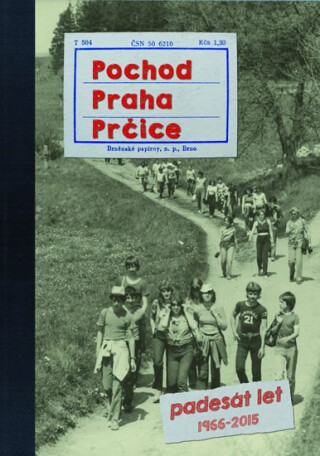 Pochod Praha Prčice - Padesát let 1966-2015 - neuveden