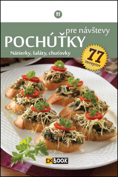 Pochúťky pre návštevy - 