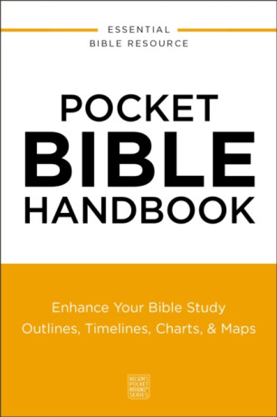 Pocket Bible Handbook - Thomas Nelson