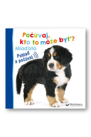 Počúvaj, kto to môže byť? Mláďatá - 