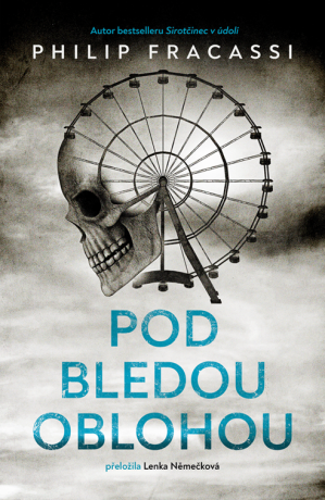 Pod bledou oblohou - Philip Fracassi
