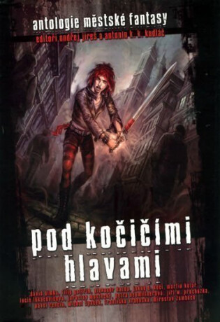 Pod kočičími hlavami - Ondřej Jireš,kolektiv autorů,Jiří W. Procházka