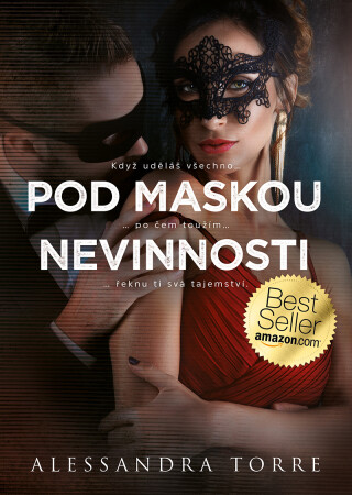 Pod maskou nevinnosti - Alessandra Torre