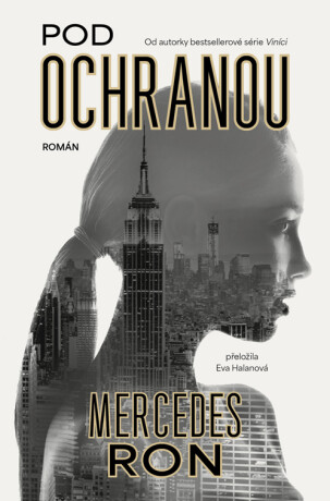 Pod ochranou - Mercedes Ron