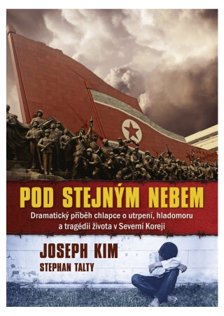 Pod stejným nebem - Stephan Talty,Joseph Kimmel