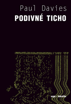 Podivné ticho - Paul Davies