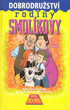 Podivuhodná dobrodružství rodiny Smolíkovy - Béla Rigó