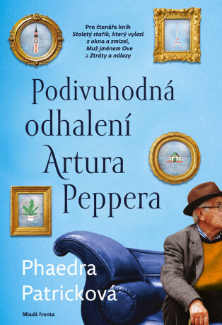 Podivuhodná odhalení Artura Peppera - Phaedra Patricková
