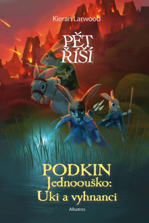 Podkin Jednoouško: Uki a vyhnanci - Kieran Larwood