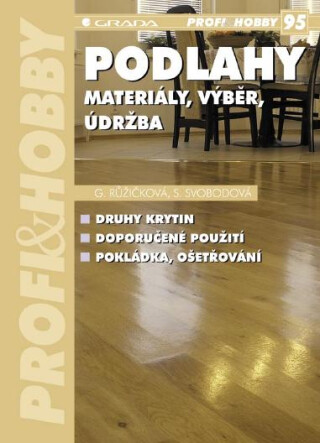 Podlahy - Gisela Růžičková,Sylva Svobodová