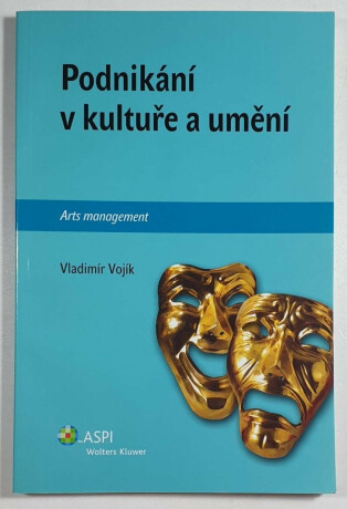Podnikání v kultuře a umění - Vladimír Vojík