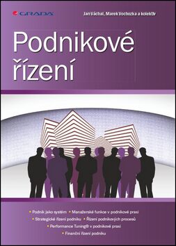Podnikové řízení - Marek Vochozka,Jan Váchal