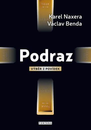 Podraz - Václav Benda,Karel Naxera