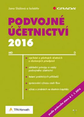 Podvojné účetnictví 2016 - Jana Skálová