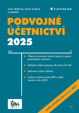 Podvojné účetnictví 2025 - Anna Suková,Jana Skálová