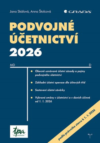 Podvojné účetnictví 2026 - Jana Skálová,Štolcová Anna