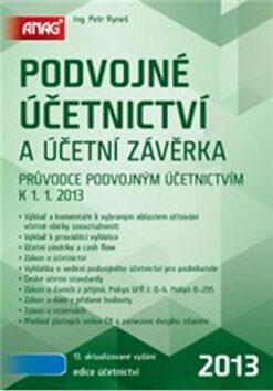 Podvojné účetnictví a účetní závěrka 2013 - Ing. Petr Ryneš