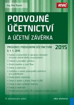 Podvojné účetnictví a účetní závěrka 2015 - Ing. Petr Ryneš