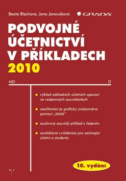 Podvojné účetnictví v příkladech 2010 - 