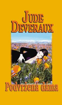 Podvržená dáma - Jude Deveraux