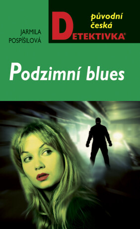 Podzimní blues - Jarmila Pospíšilová