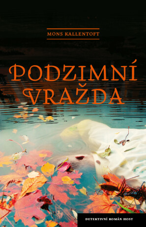 Podzimní vražda - Mons Kallentoft