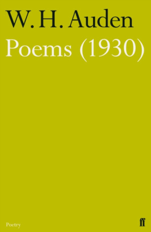 Poems (1930) - W.H. Auden