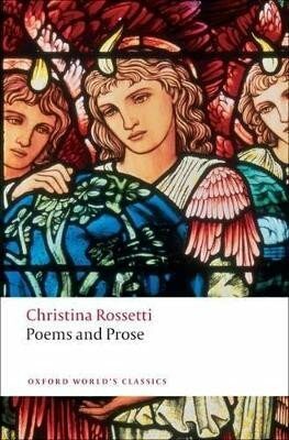 Poems and Prose - Christina Rossetti