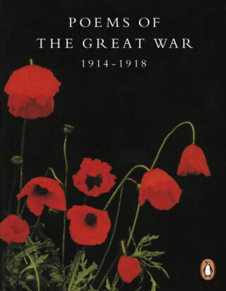 Poems of the Great War - kolektiv autorů