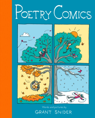 Poetry Comics - Grant Snider