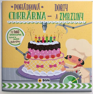 Pohádková cukrárna - Dorty - kolektiv autorů